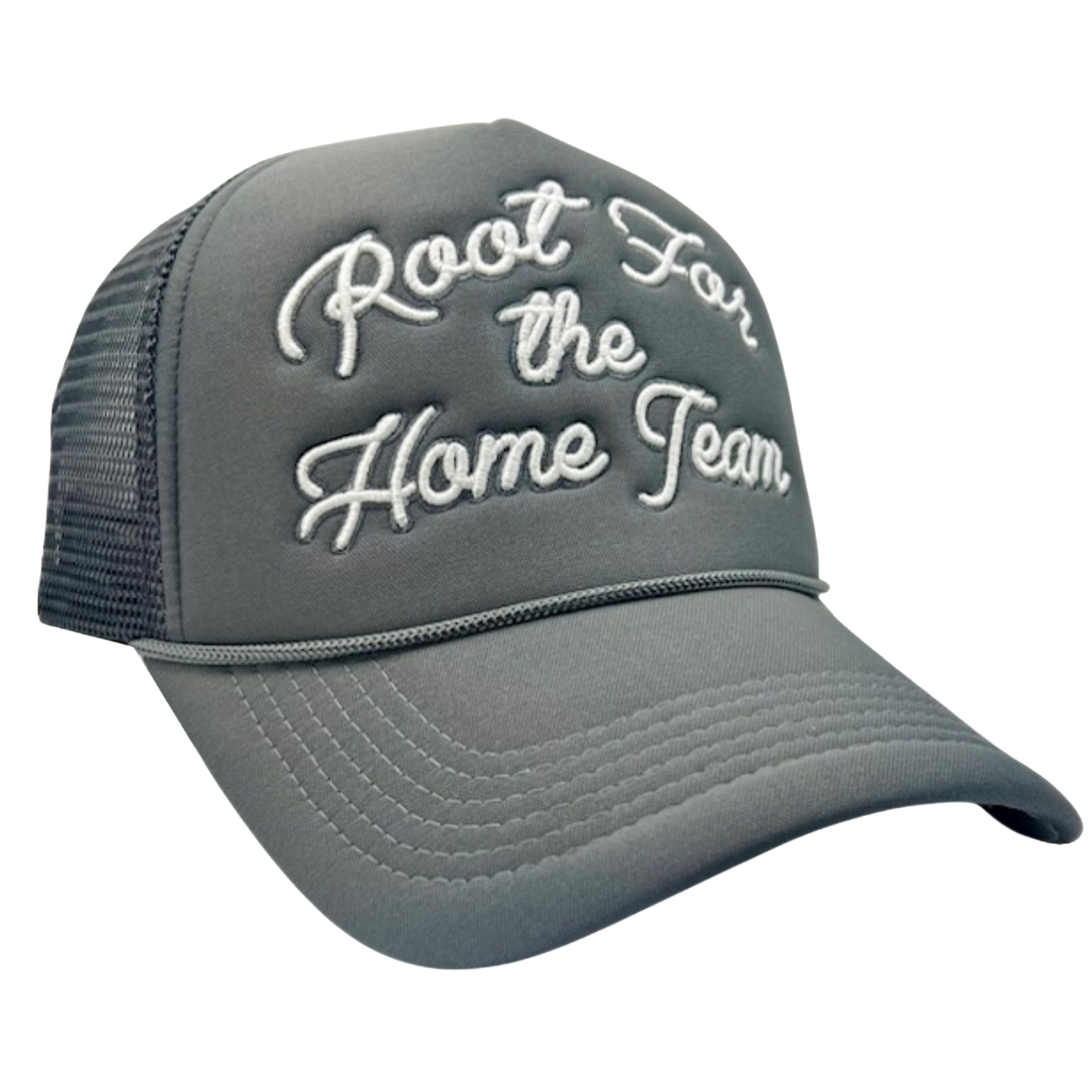 Root For The Home Team Trucker Hat