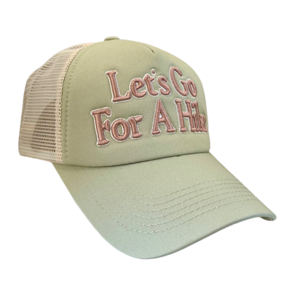 Let's Go For A Hike Trucker Hat