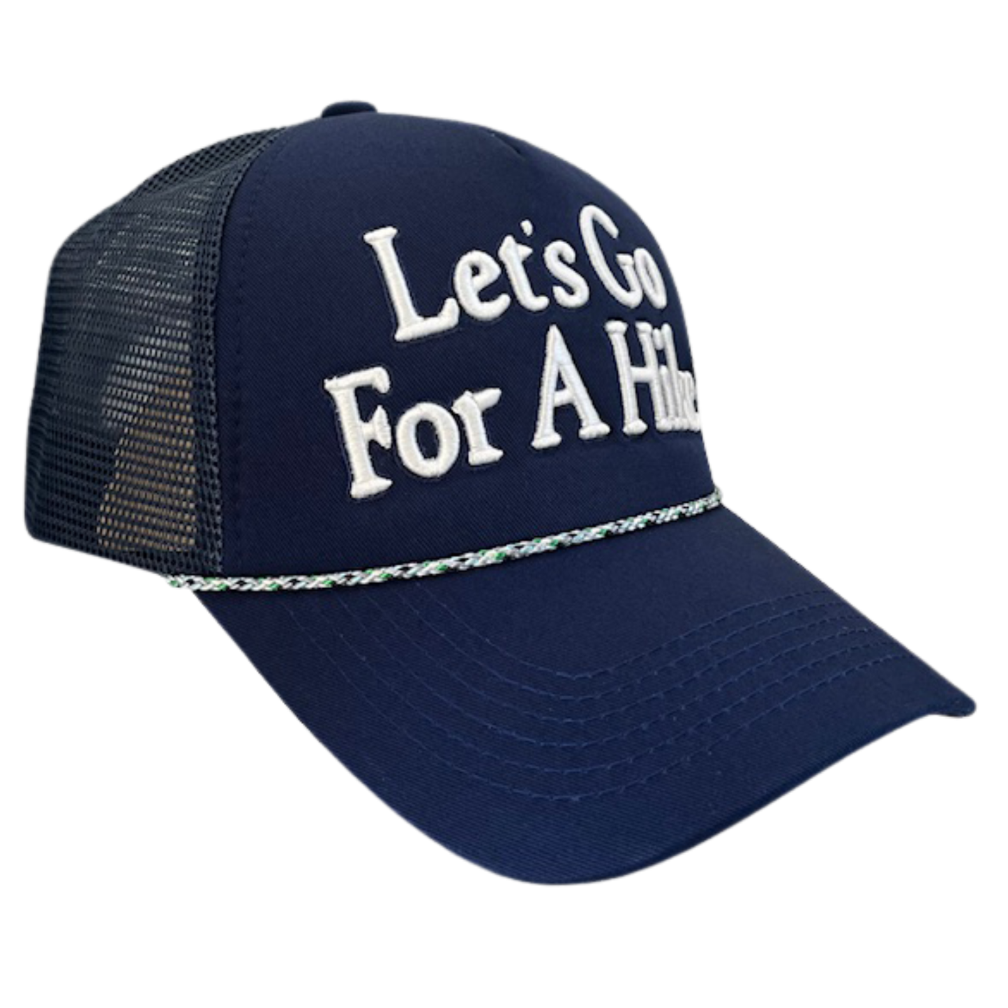 Let's Go For A Hike Trucker Hat