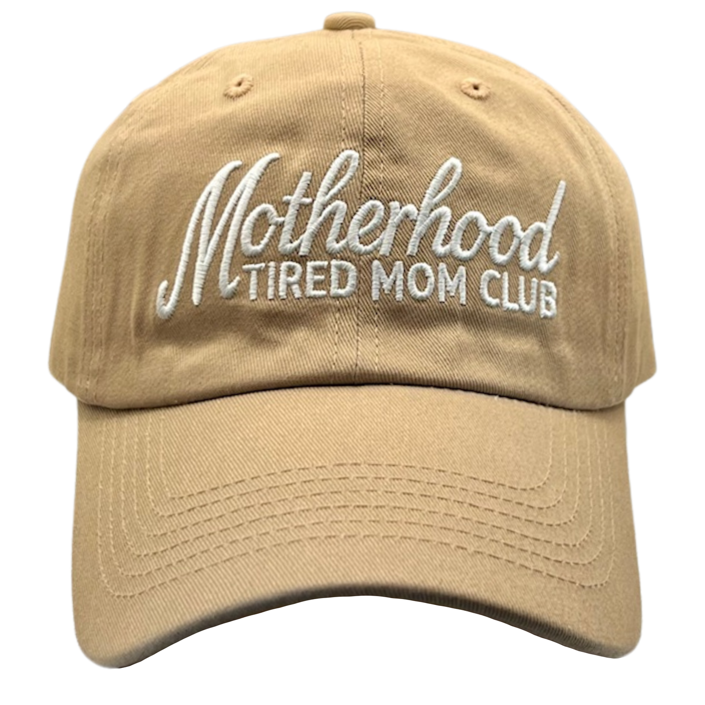 Motherhood Tired Moms Club Baseball Cap