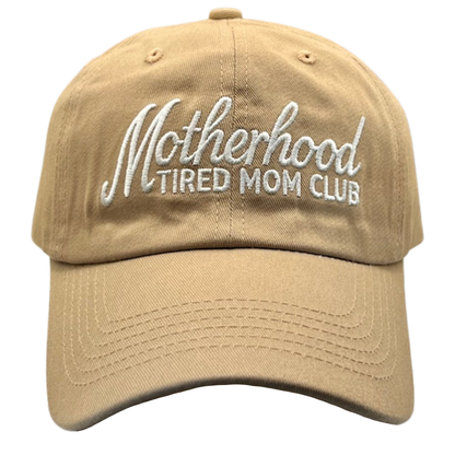 Motherhood Tired Moms Club Baseball Cap