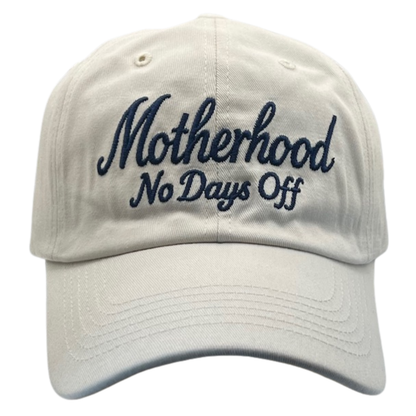 Motherhood No Days Off Club Baseball Cap