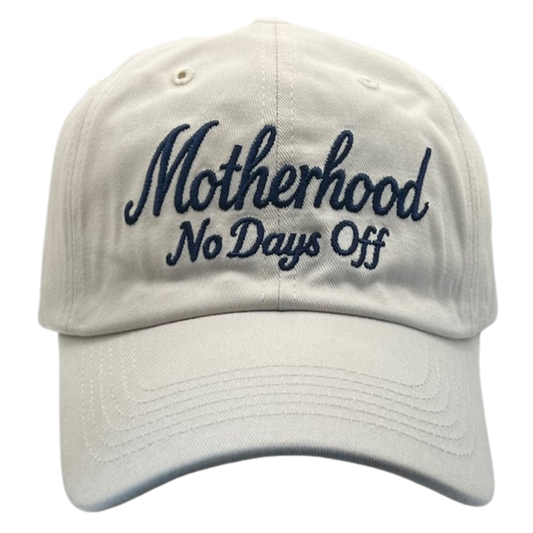 Motherhood No Days Off Club Baseball Cap