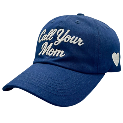 Call Your Mom Baseball Cap
