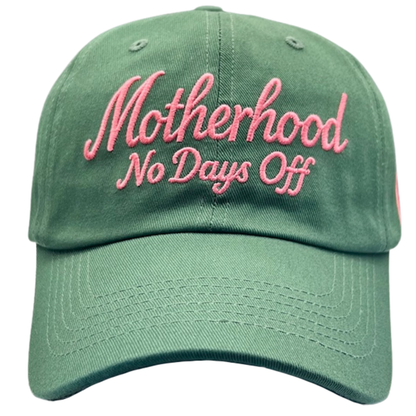Motherhood No Days Off Baseball Cap